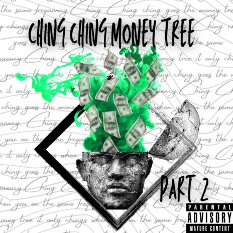 Ching Ching Money Tree Prt 2 ft. MookThaaGoddess & Carbonbased Cellfood cover art