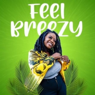 Feel Breezy