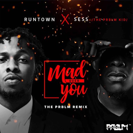 Mad Over You (Prblm Remix) ft. Sess (The Prblm Kid) cover art