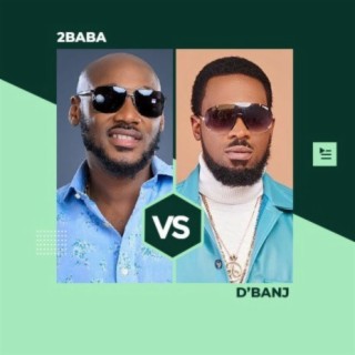 2Baba vs D'banj