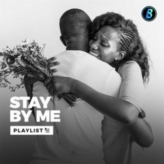 Stay By Me