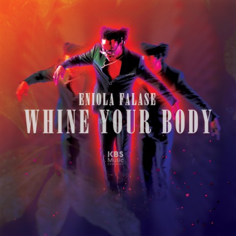 Whine Your Body cover art