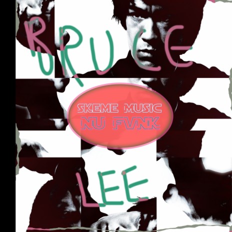 Bruce Lee ft. Skeme Music cover art