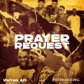 Prayer Request ft. Patoranking