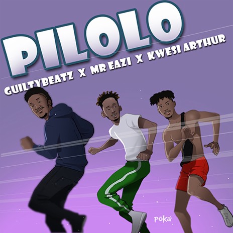 Pilolo ft. Mr Eazi & Kwesi Arthur cover art