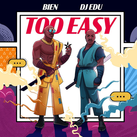 Too Easy ft. DJ Edu cover art