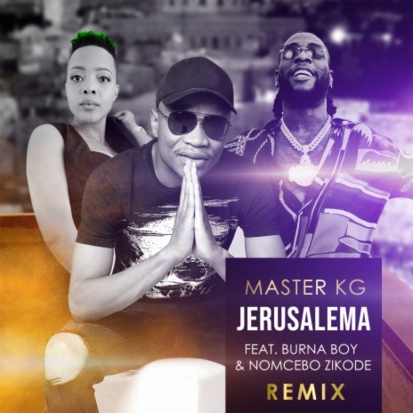Jerusalema (feat. Burna Boy & Nomcebo Zikode) [Remix] cover art