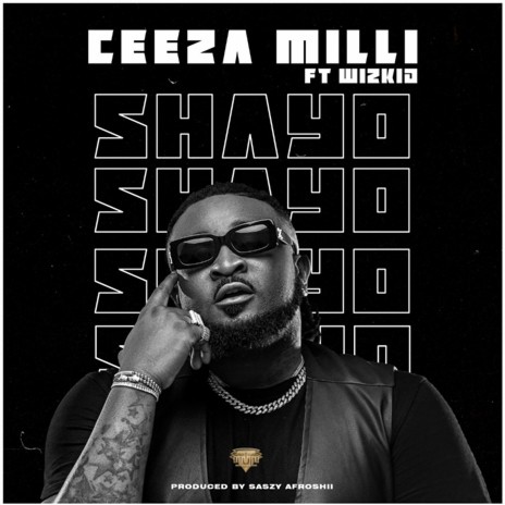 Shayo ft. Wizkid cover art