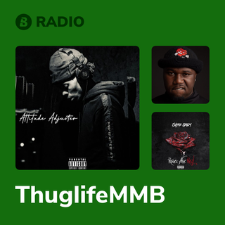 ThuglifeMMB Radio