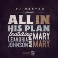 All In His Plan (feat. Le'Andria Johnson & Mary Mary)