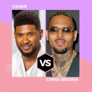 Usher vs Chris Brown