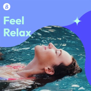 Feel Relax