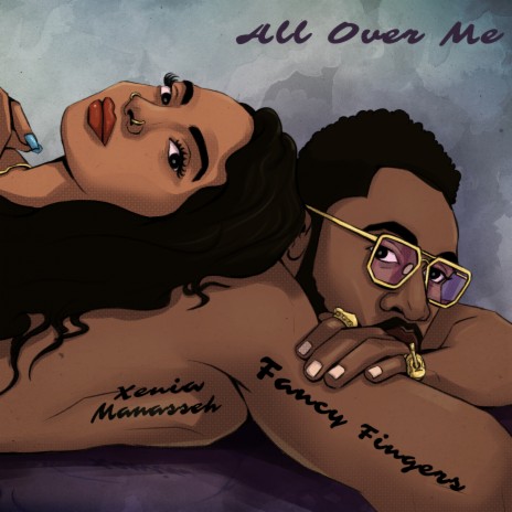 All Over Me ft. Xenia Manasseh cover art
