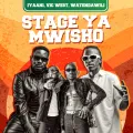 Stage Ya Mwisho ft. Watendawili & Iyanii