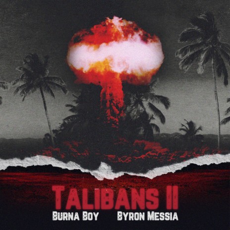 Talibans II ft. Byron Messia