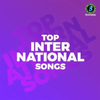 Top International Songs