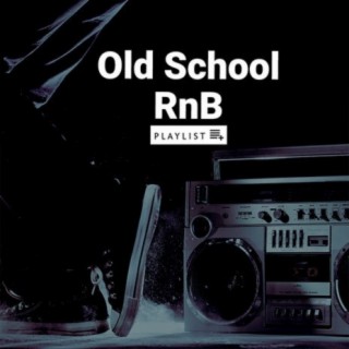 Old School RnB