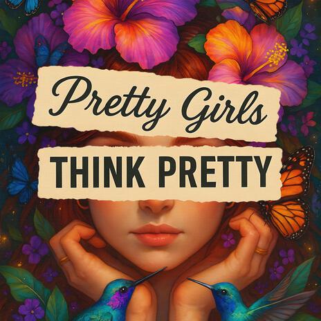 Pretty Girls Think Pretty cover art