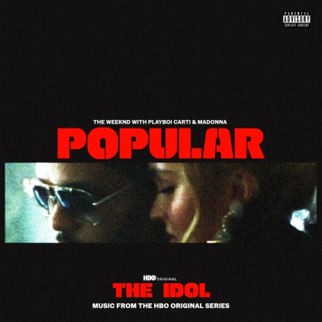 Popular (From The Idol Vol. 1 (Music from the HBO Original Series)) ft. Playboi Carti & Madonna cover art