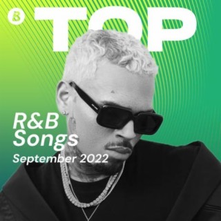 Top R&B Songs September 2022
