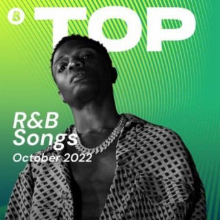 Top R&B Songs October 2022
