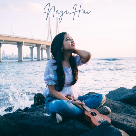 Nayi Hai ft. Atul Gupta cover art