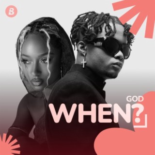 God When?