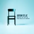 Hustle ft. BNXN & D Smoke