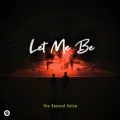 LET ME BE