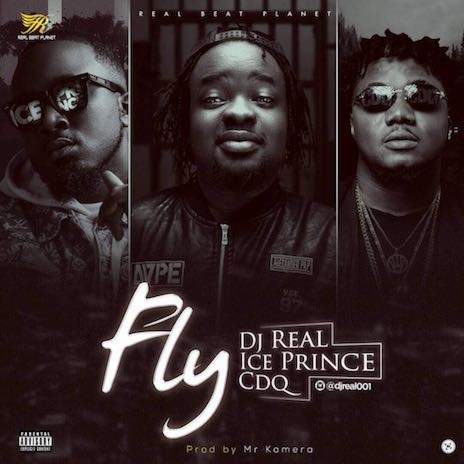 Fly ft. Ice Prince & CDQ cover art