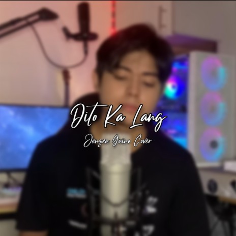 Dito Ka Lang cover art
