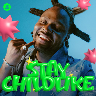 Stay Childlike