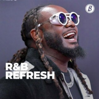 R&B Refresh