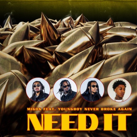 Need It ft. YoungBoy Never Broke Again cover art