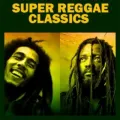 Super Reggae Classics