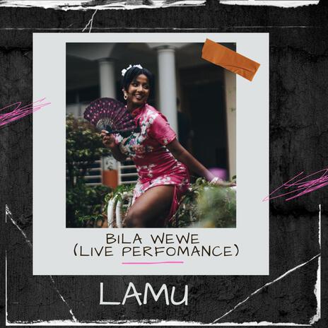 Bila Wewe (Live Performance) cover art