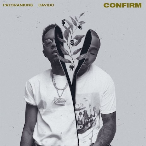 Confirm ft. Davido