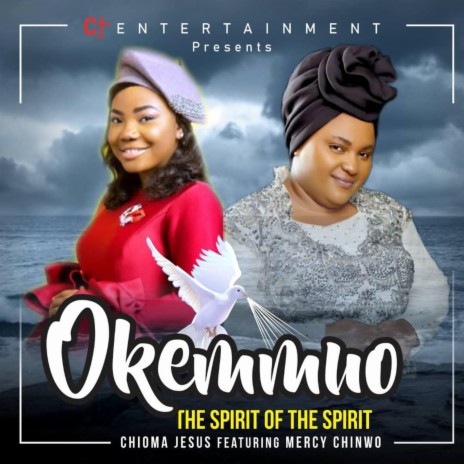 Okemmuo (The Spirit of the Spirit) [feat. Mercy Chinwo] cover art