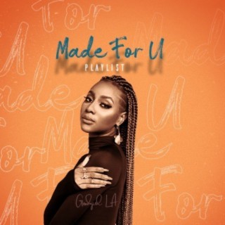 Made For You