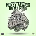 Money Always on My Mind