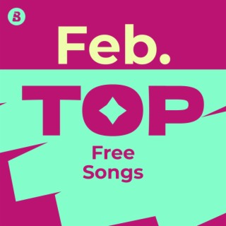 Top Free Songs February 2026