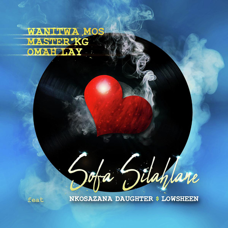 Sofa Silahlane (feat. Nkosazana Daughter, Lowsheen) [Remix] cover art