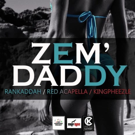 Zem' Daddy (With Red Acapella & Kingpheezle) cover art