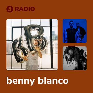 benny blanco Radio