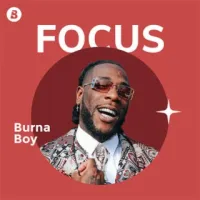 Focus: Burna Boy