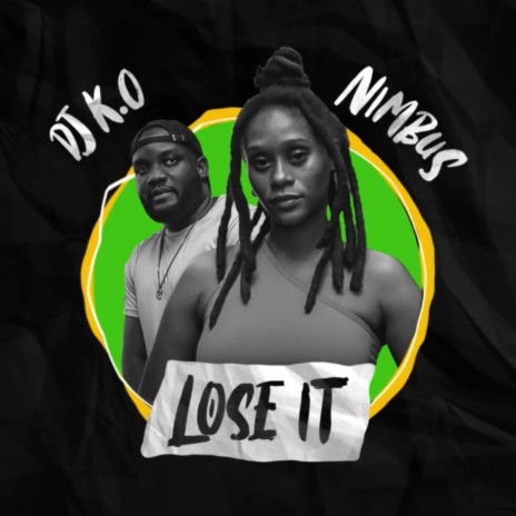 Lose It ft. Nimbus cover art