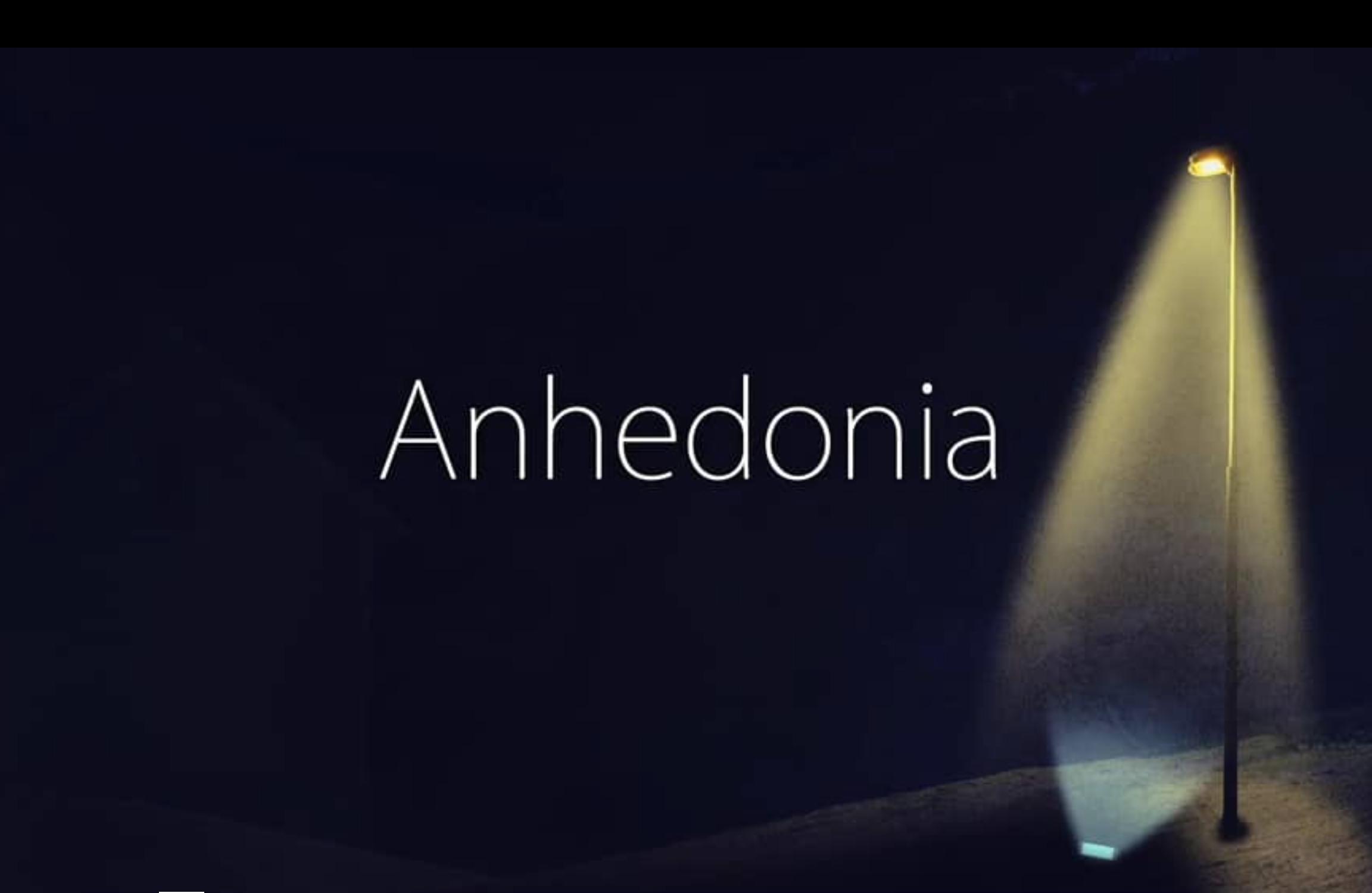 Anhedonia