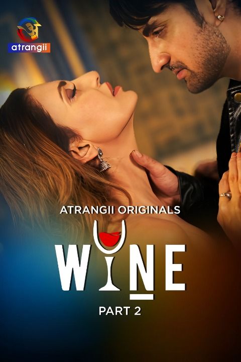 Wine Part 2 [Hindi]