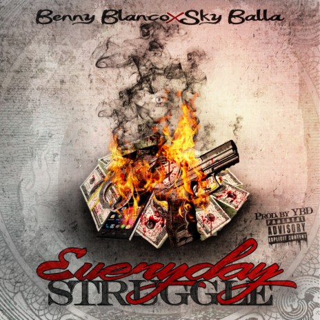 Everyday Struggle ft. Sky Balla cover art