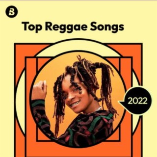 Top Reggae Songs 2022